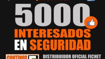 Ya somos 5000 interesados en seguridad – Facebook Continox Fichet