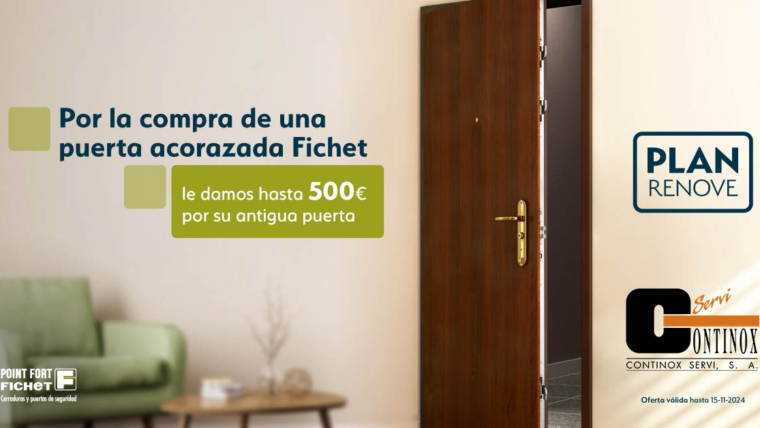 Nuevo Plan Renove de Puertas Fichet hasta 500€ de descuento