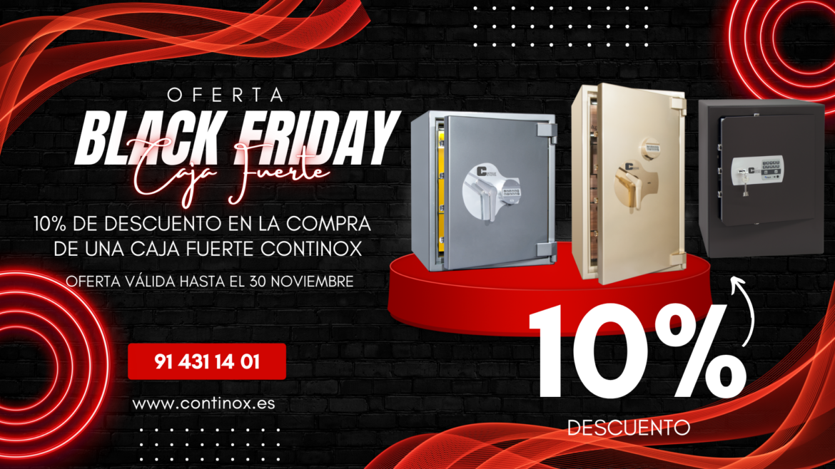 Black Friday Descuento 10% en Cajas Fuertes Continox